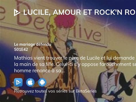 Regarder Lucile Amour et Rock n Roll saison 1 épisode 42 streaming complet