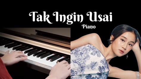 Keisya Levronka Tak Ingin Usai Piano Cover By Performing Piano