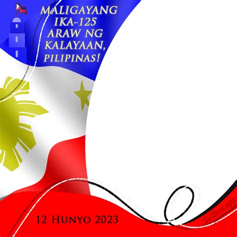 Maligayang Ika 125 Araw Ng Kalayaan Pilipinas 12 Hunyo 2023