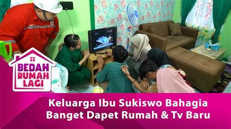 Tangis Haru Ibu Sukiwo Bisa Tidur Diatas Kasur Bedah Rumah Lagi Eps