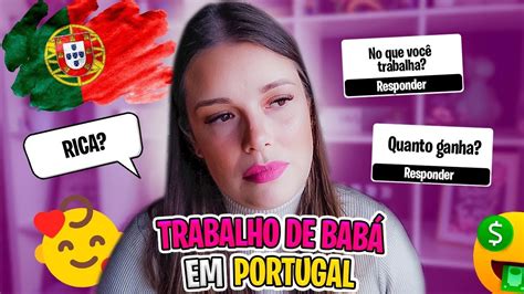 Trabalho De Bab Em Portugal O Que Faz Uma Bab Quanto Que Ganha