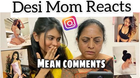 My Indian Mom Reacts To Mean Comments And Instagram Posts Youtube