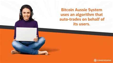 Bitcoin Aussie System Review Is It Scam Or Legit Get Experts Facts