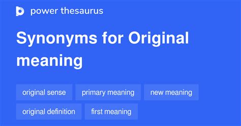 original meaning synonyms  similar phrases
