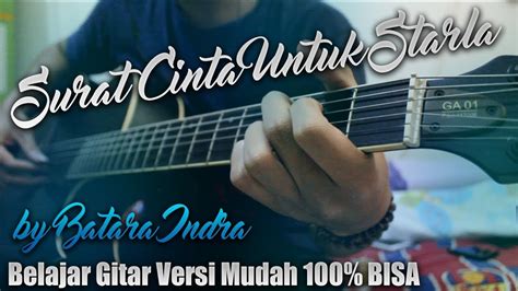 Tutorial Gitar Surat Cinta Untuk Starla Virgoun Lirik Kunci Gitar