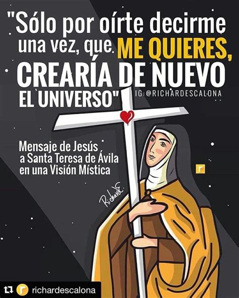 Le Dijo Jesús A Santa Teresa De Avila En Una Visión Sólo Por Oírte