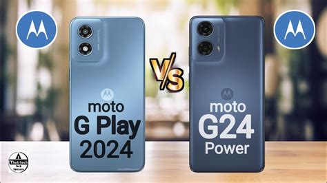 Motorola Moto G Play 2024 4G Vs Motorola Moto G24 Power 4G YouTube