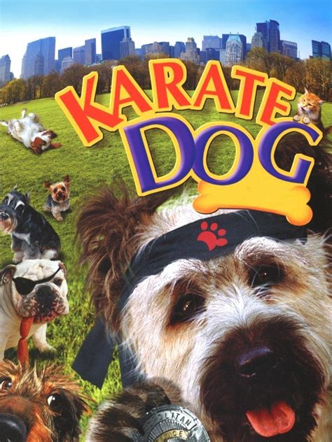 Karate Dog - Movie Reviews