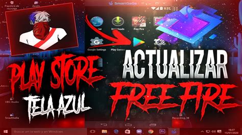 Actualizar Free Fire Y Activar Play Store Soluci N Pantalla Azul