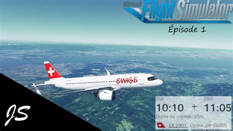 Microsoft Flight Simulator Ep Vol Gen Ve Zurich Swiss Youtube