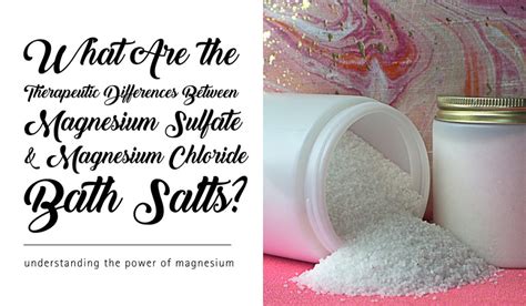 What Are the Therapeutic Differences Between Magnesium Sulfate and ...