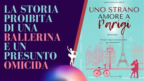 Uno Strano Amore A Parigi Libro Di Maria Cristina Carioti Amore E