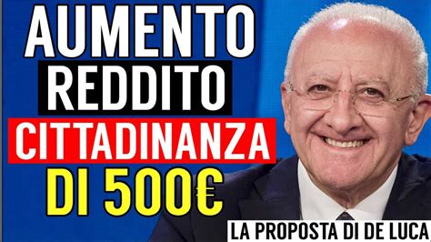 Aumento Reddito Di Cittadinanza Di La Nuova Proposta Di De