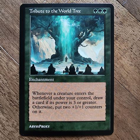 Tribute To The World Tree A Mtg Proxy Abyss Proxy Shop Enhance Your Commander And Edh