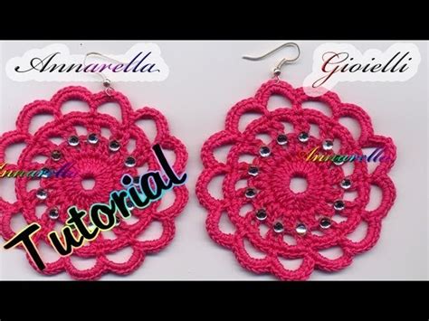 Tutorial Uncinetto Orecchini Romantici How To Crochet Earrings