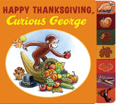 Happy Thanksgiving, Curious George tabbed board book: Rey, H. A.: 9780547131061: Amazon.com: Books