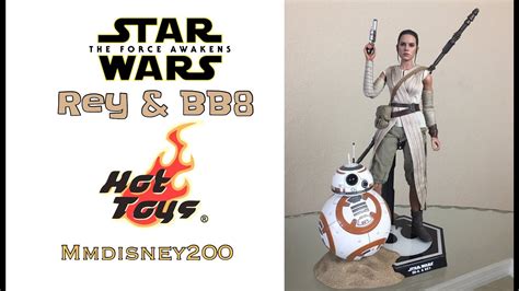 Rey BB8 Hot Toys Figure Review From Star Wars The Force Awakens YouTube