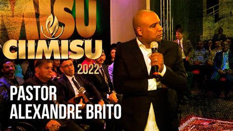 14 CONGRESSO CIIMISU PR ALEXANDRE BRITO YouTube