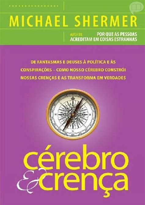 Cérebro e Crença Michael Shermer PDFCOFFEE