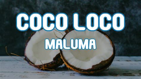 Maluma Coco Loco Letra Lyrics Youtube