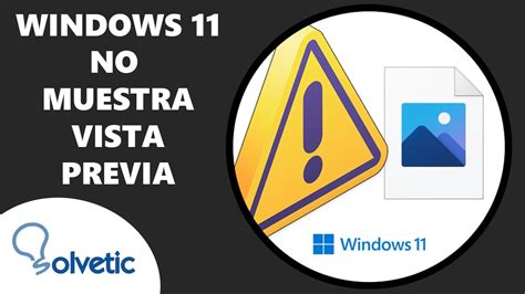 Windows No Muestra Vista Previa De Im Genes Solucion Youtube