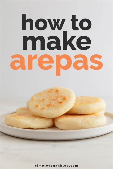 Arepas | Recipe | Arepas recipe, Recipes, Food