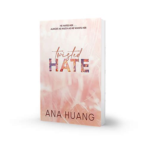 Ana Huang Twisted Hate Sajtóforrás Rendelj Magazint Otthonról