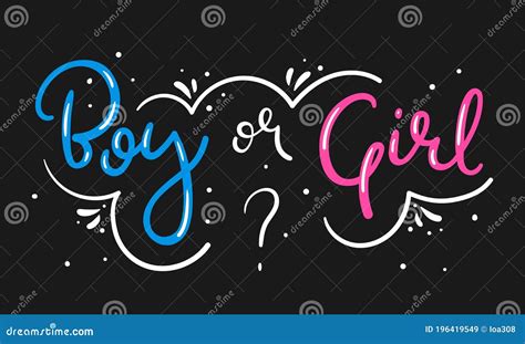 Boy Or Girl Hand Drawn Modern Lettering Stock Vector Illustration Of