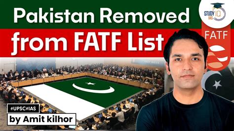 Pakistan Removed From Fatfs Grey List Upsc Ir Studyiq Ias Youtube