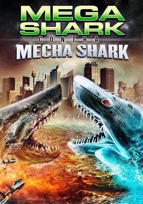 Mega Shark Vs Mecha Shark Filme Onde Assistir