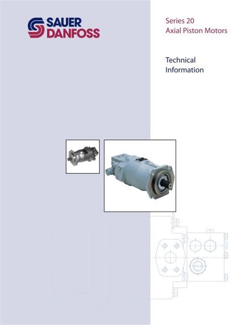 Series 20 Axial Piston Motors Technical Information Sauer Danfoss