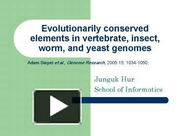 PPT Evolutionarily Conserved Elements In Vertebrate Insect Worm