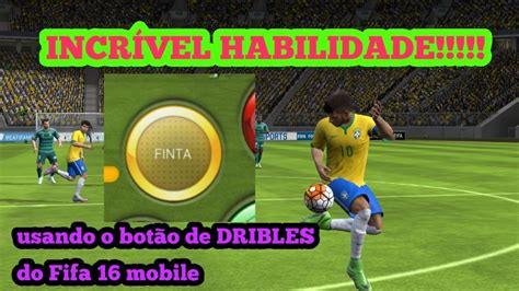 Veja O Que D De Fazer Usando Os Es De Dribles Do Fifa Mobile