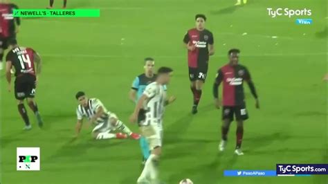 Paso A Paso Reviví El Informe De Newells Vs Talleres Tyc Sports