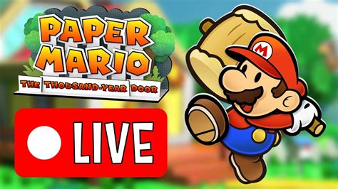 Live Part 10 Of Our Paper Mario Ttyd Playthrough Youtube