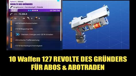 RDW LiveKOSTENLOSE 10 Waffen 127 REVOLTE DES GRÜNDERS FÜR ABOS