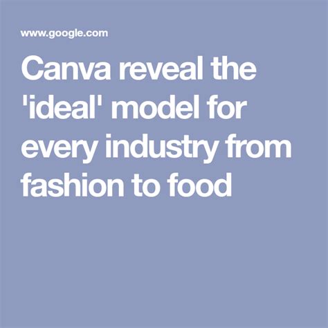 Revealed What The Ideal Model For Every Industry Looks Like Model