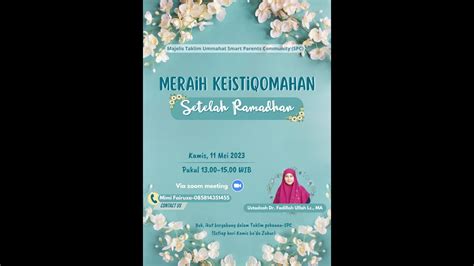 Meraih Keistiqomahan Setelah Ramadhan Bersama Ustadzah Dr Fadillah