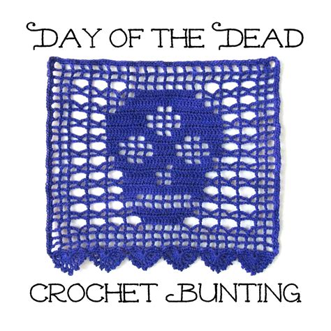 Day Of The Dead Banner Crochet Pattern Four Papel Picado Etsy