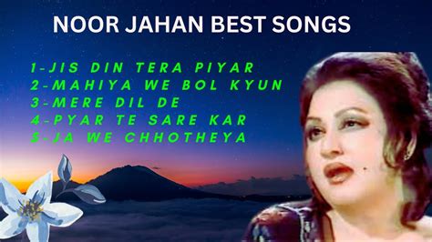 Noor Jahan Best Songs Best Of Noor Jahanpunjabi Songs Youtube