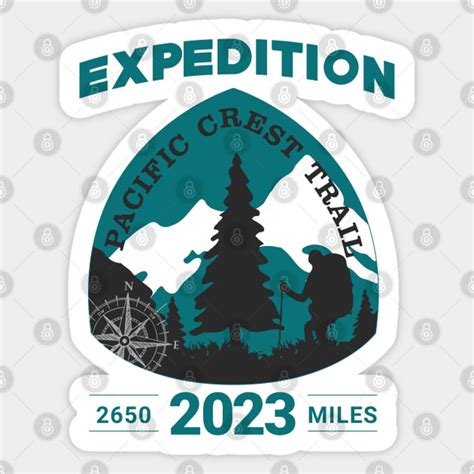 Pacific Crest Trail Expedition 2023 Pct Sticker Teepublic