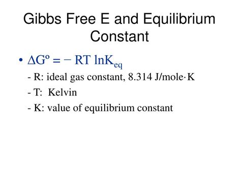 Ppt Gibbs Free Energy And Equilibrium Constants Powerpoint Presentation Id6563118