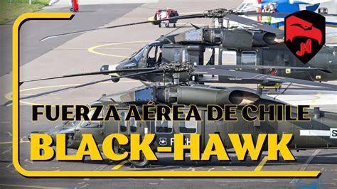 Los Potentes Helicópteros Black Hawk de la FACH YouTube