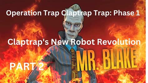 Borderlands Claptrap S New Robot Revolution New Contact Operation