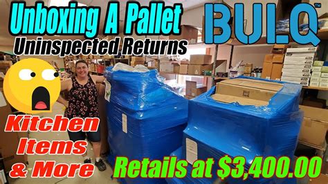 Unboxing A Bulq Pallet Of Uninspected Returns That Retails At