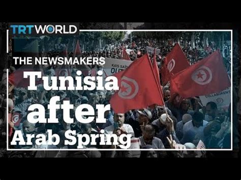 What Has Changed In Tunisia Since The Arab Spring Youtube