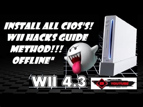 Install All Cios S Offline Using Wii Hacks Guide Wad Method YouTube