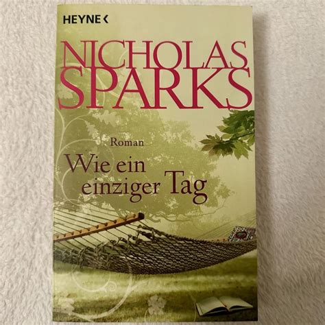 Wie Ein Einziger Tag Von Nicholas Sparks Kaufen Auf Ricardo