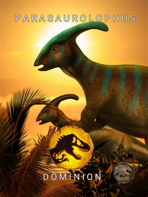 Making Poster Parasaurolophus In Jurassic World Dominion By Pansin