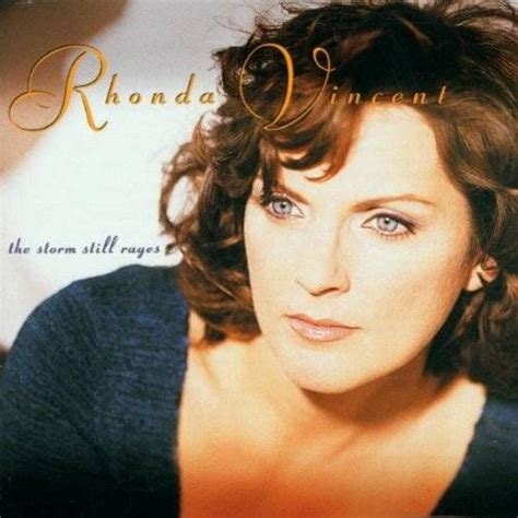 Rhonda Vincent - Storm Still Rages (CD) - Amoeba Music